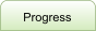 Progress